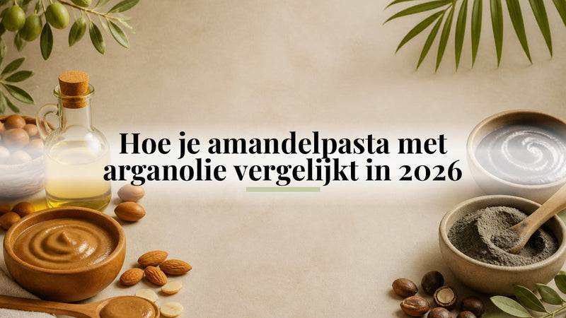 Hoe je amandelpasta met arganolie vergelijkt in 2026