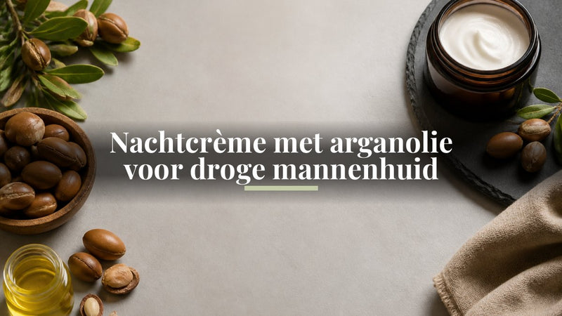 Nachtcrème met arganolie voor droge mannenhuid